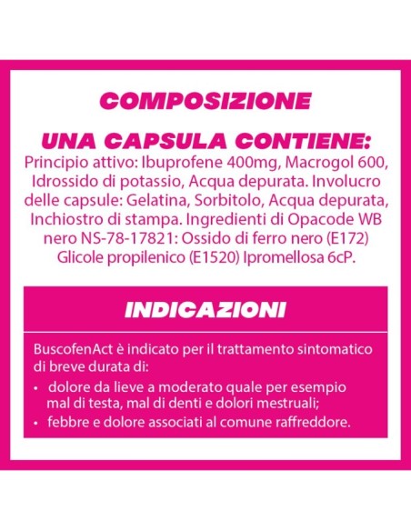 BuscofenAct 400mg con Ibuprofene Analgesico Contro Dolori Forti Da Ciclo 12 Capsule Molli